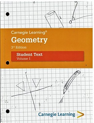 CARNEGIE LEARNING, GEOMETRY, 3RD EDITION, STUDENT TEXT, By David Dengler *Mint*