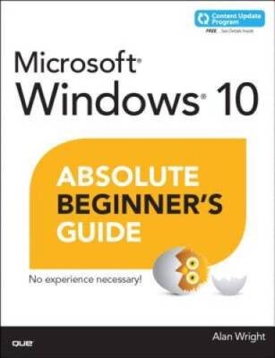 Windows 10 Absolute Beginners Guide (includes Content Upd - VERY GOOD