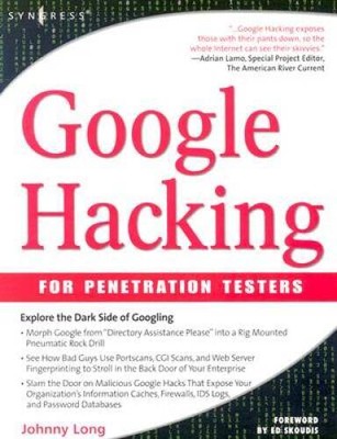 Google Hacking for Penetration Testers, Volume 1 - Paperback - ACCEPTABLE