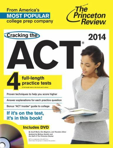 College Test Preparation Ser.: Cracking the ACT 2014 by Princeton ...