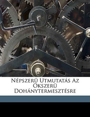 Gulczy - Npszer Utmutats Az Okszer Dohnytermesztsre - New pape - T9000z