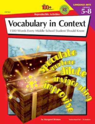 The 100+ Series Vocabulary in Context: 1500 Words Every Middle School Stu - GOOD