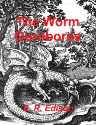 The Worm Ouroboros - Paperback By Edison, E R - GOOD