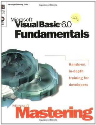 Mastering Visual Basic 6 Fundamenta..., Microsoft Press