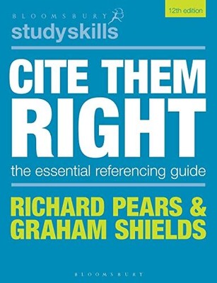 Cite Them Right: The Essential Referen... by Graham Shields Paperback / softback