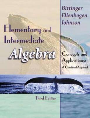 Elementary and Intermediate Algebra: Concepts and Applications Combined A - GOOD