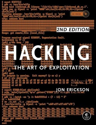 Hacking: The Art of Exploitation by Jon Erickson Mixed media product Book The
