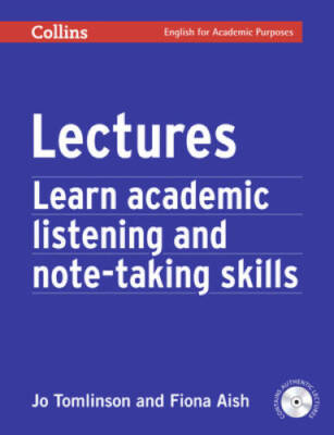 Lectures: Learn Academic Listening and Note-Taking Skills (Collins Englis - GOOD