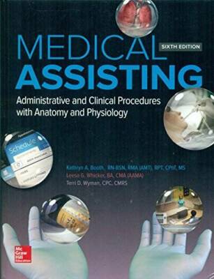 Medical Assisting: Administrative and Clinical Procedures with Anatomy an - GOOD