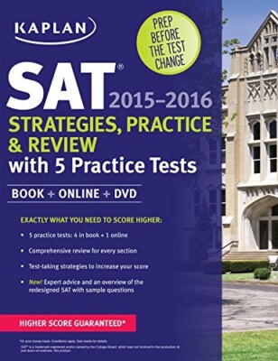 Kaplan Test Prep Ser.: Kaplan SAT Premier 2015-2016 with 8 Practice Tests by...