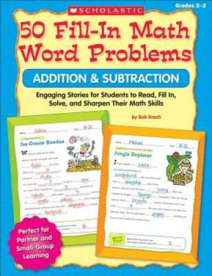 50 Fill-in Math Word Problems: Addition  Subtraction: Engaging Stor - VERY GOOD