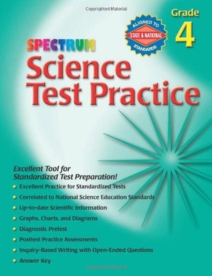 SCIENCE TEST PRACTICE, GRADE 4 (SPECTRUM) By Spectrum **BRAND NEW**