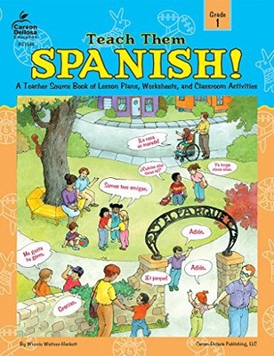 TEACH THEM SPANISH!, GRADE 1 By Winnie Waltzer-hackett **BRAND NEW**