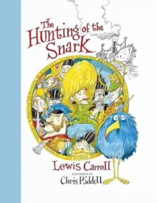 The Hunting of the Snark - Hardcover By Riddell, Chris - GOOD