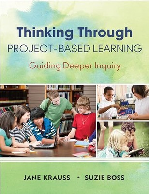 Thinking Through Project-Based Learning:... by Suzie K Boss Paperback / softback