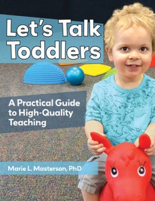 Lets Talk Toddlers: A Practical Guide to High-Quality Teaching - VERY GOOD