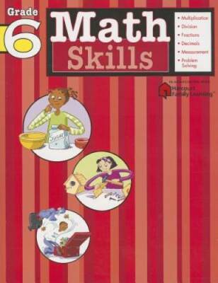 Math Skills: Grade 6 (Flash Kids Harcourt Family Learning) - Paperback - GOOD