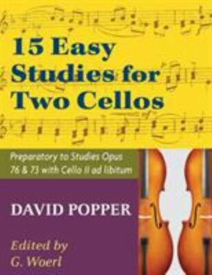 Popper, David - 15 Easy Studies for Two Cellos - Preparatory to Studies Opus ...