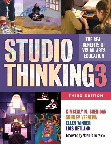 Studio Thinking 3 : The Real Benefits of Visual Arts Education by Ellen ...