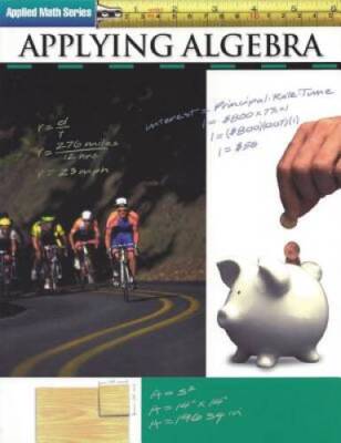 Applying Algebra (GP063) (Applied Math Series) - Paperback - GOOD