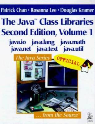 The Java Class Libraries, Volume 1: javaio, javalang, javamath, j - VERY GOOD