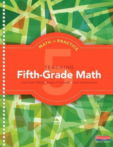 Teaching Fifth-Grade Math by Susan O'Connell, Joan Petti Tellish and ...