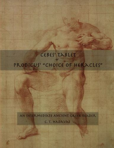 Cebes' Tablet + Prodicus' Choice of Heracles by C. Hadavas (2018, Trade ...