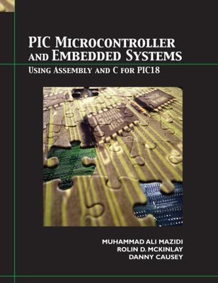 PIC MICROCONTROLLER By Muhammad Ali Mazidi & Rolin D. Mckinlay