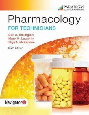 Pharmacology for Technicians T - GOOD