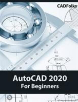 AutoCAD 2020 For Beginners by 