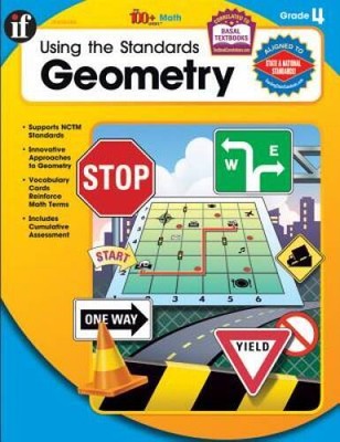 Using the Standards - Geometry, Grade 4 (The 100 SeriesTM) - Paperback - GOOD