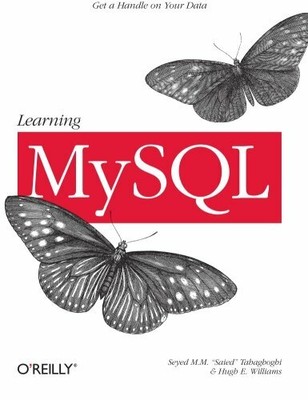 Learning MySQL: Get a Handle on Your Data by Hugh E. Williams Paperback Book The