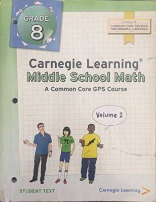 Carnegie Learning Middle School Math Grade 8 Volume 1 & 2 Student Edition - GOOD