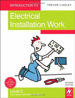 Introduction to Electrical Installation Work, Le... by Linsley, Trevor Paperback