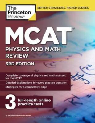 MCAT Physics and Math Review, 3rd Edition (Graduate School Test Prepa - GOOD