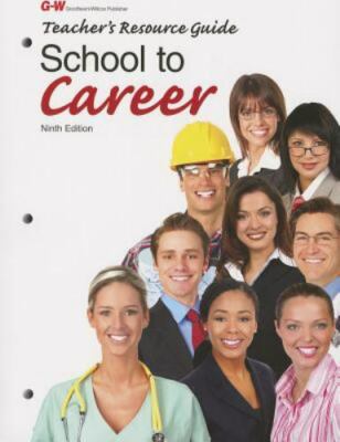 School to Career Teacher's Resource Guide