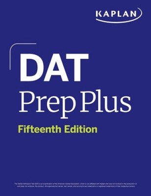 DAT Prep Plus: 2 Practice Tests + Proven Strategies + Online (Kaplan Test Prep)