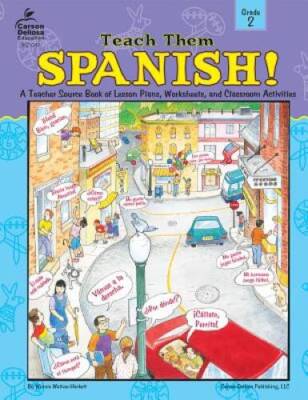 Teach Them Spanish!, Grade 2 - Paperback By Waltzer-Hackett, Winnie - GOOD