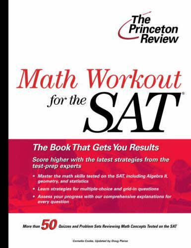College Test Preparation Ser.: Math Workout for the SAT by Princeton ...