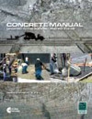 Concrete Manual 2009 IBC and ACI 318-08 - Hardcover - VERY GOOD
