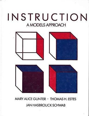 Instruction: A Models Approach - Hardcover By Mary Alice Gunter - VERY GOOD