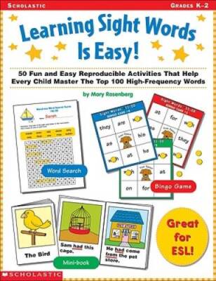Learning Sight Words is Easy!: 50 Fun and Easy Reproducible Activities Th - GOOD
