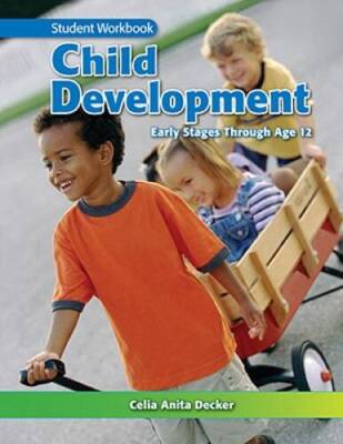Child Development: Early Stages Through Age 12 - Paperback - VERY GOOD