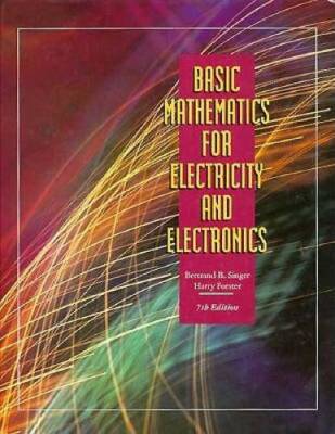 Basic Mathematics for Electricity and Electronics - Hardcover - GOOD