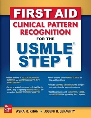 First Aid Clinical Pattern Recognition for the USMLE Step 1 by Asra R Khan: New