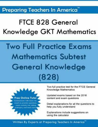 FTCE 828 General Knowledge GKT Mathematics : FTCE General Knowledge ...