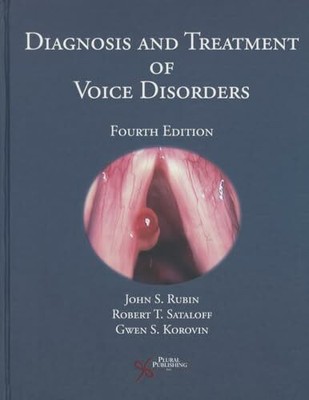 Diagnosis and Treatment of Voice Disorders Buch Plural Publishing Inc