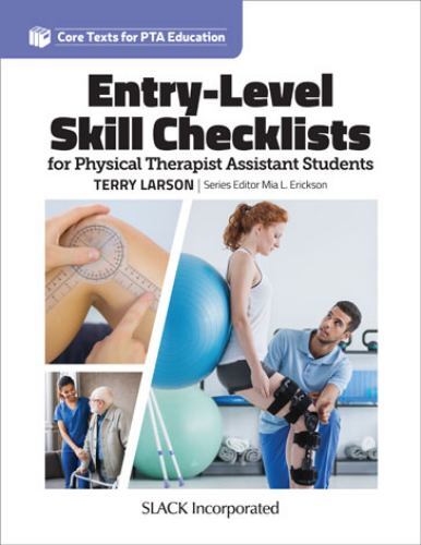 Core Texts for Pta Education Ser.: Entry Level Skill Checklists for ...