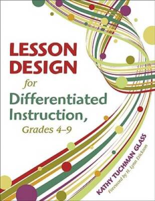 Lesson Design for Differentiated Instruction, Grades 4-9 - Paperback - GOOD