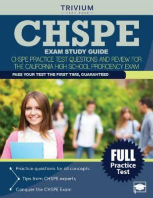 CHSPE Exam Study Guide: CHSPE Practice Test Questions and Review for the...